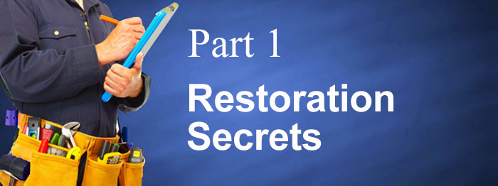 Restoration-Secrets-Part-1